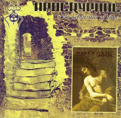APOCRYPHAL In Labirint Of Time / DIALECTIC SOUL CD-R Split CD